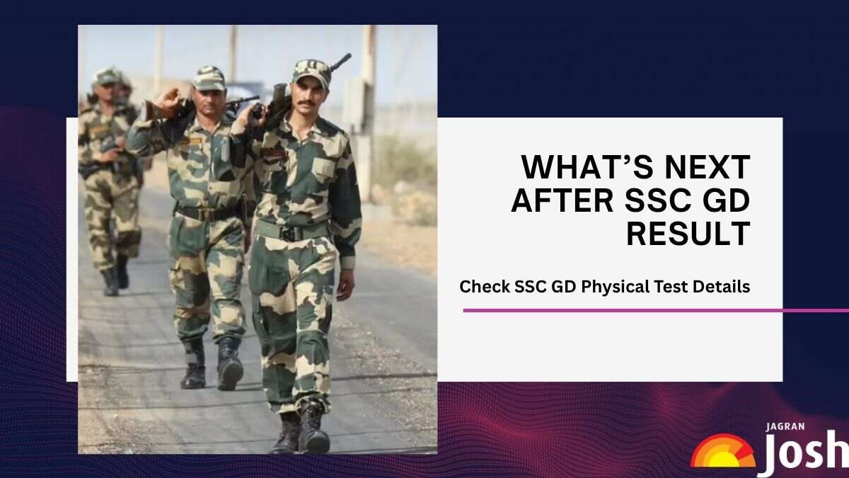 What After SSC GD Constable Exam 2025 Result? Check PET/PST Physical Test Details